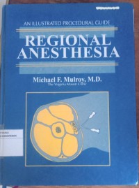 Image of AN ILLUSTRATED PROCEDURAL GUIDE REGIONAL ANESTHESIA