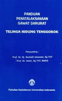 Image of PANDUAN         PENATALAKSANAAN               GAWAT DARURAT                   TELINGA HIDUNG TENGGOROK